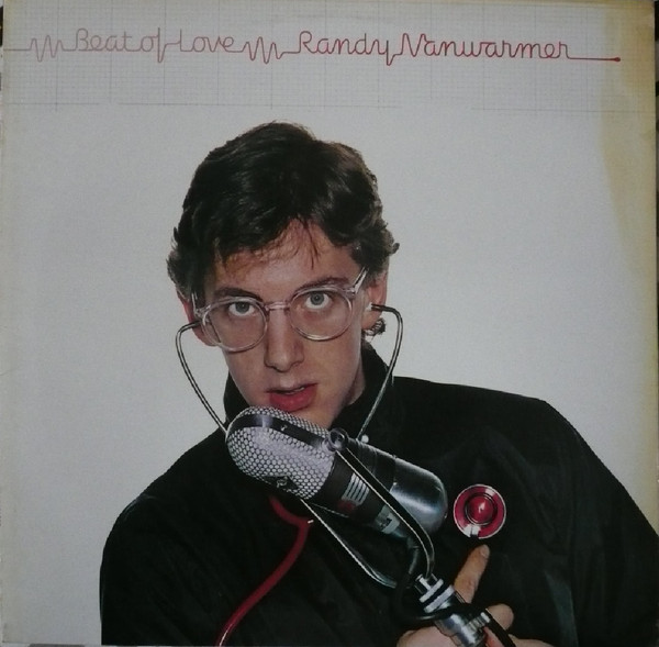 Randy Vanwarmer – Beat Of Love (1981, Jacksonville Pressing 