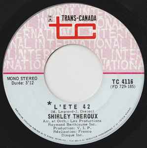 Shirley Theroux - L'Ete 42 / Ceux Qui N'Ont Jamais Connu Le Bonheur album cover