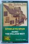 Cover of Hark! The Village Wait, 1986, Cassette