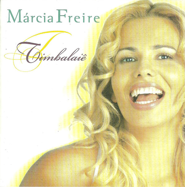 lataa albumi Márcia Freire - Timbalaiê