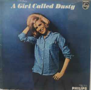 Dusty Springfield – A Girl Called Dusty (1964, Vinyl) - Discogs