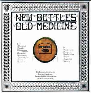 Medicine Head (2) - New Bottles Old Medicine album cover