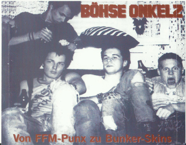 lataa albumi Böhse Onkelz - Von FFM Punx Zu Bunker Skins