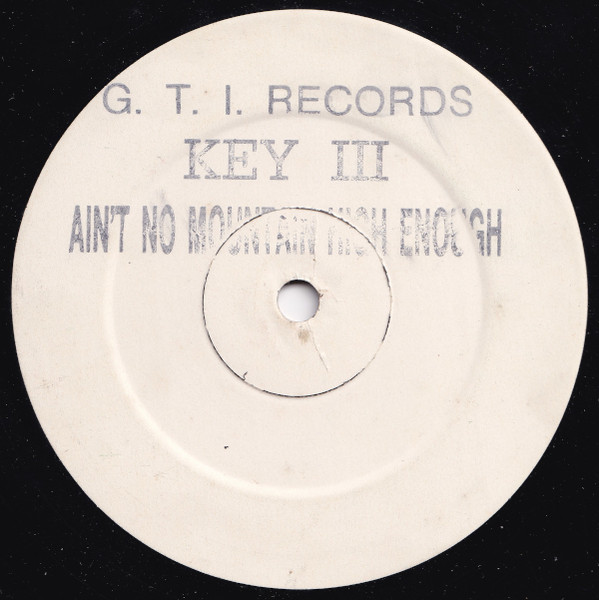 Key III Featuring Belinda Key – Ain't No Mountain High Enough 