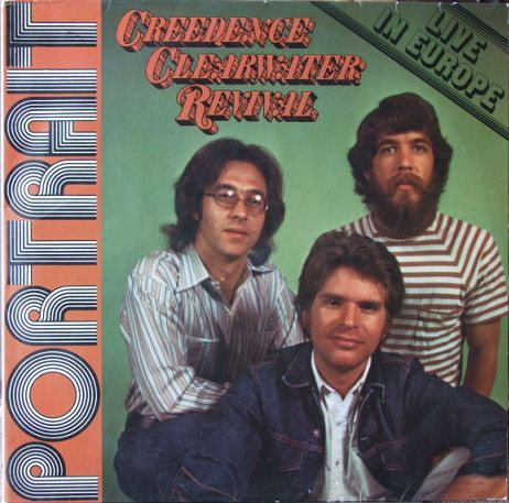 last ned album Creedence Clearwater Revival - Portrait Live In Europe