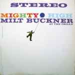 Milt Buckner – Mighty High (1960, Vinyl) - Discogs