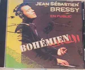Jean Sébastien Bressy - Bohémien En Public album cover