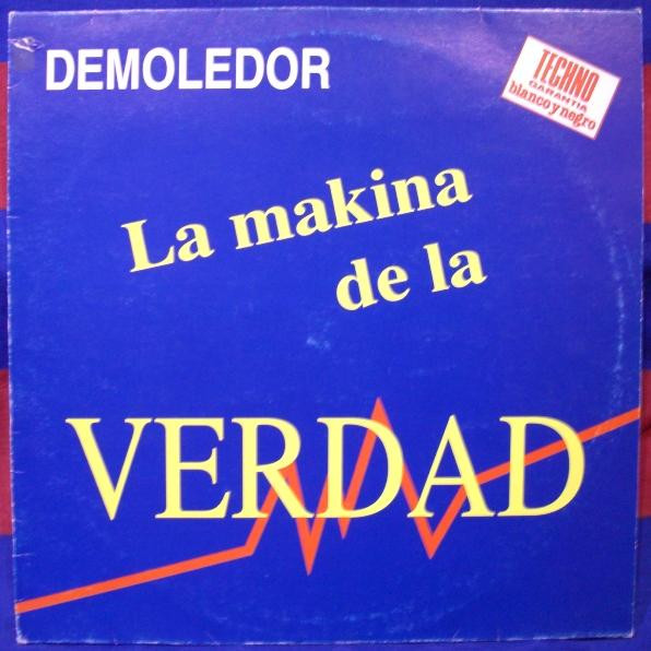 Album herunterladen Demoledor - La Mákina De La Verdad