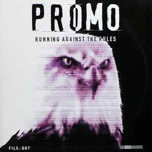 Promo - Running Against The Rules