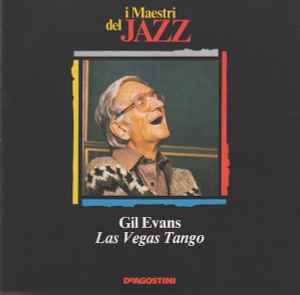Gil Evans - Las Vegas Tango album cover