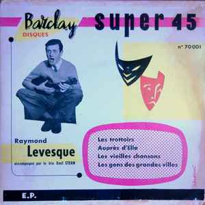 Raymond Lévesque - Les Trottoirs album cover