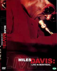 Miles Davis – Live In Montreal (2002