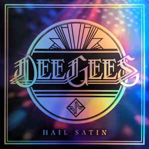 Dee Gees 2 - Hail Satin album cover