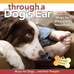 Lisa Spector - Through A Dog's Ear:  Music For The Canine Household, Vol. 1 album cover