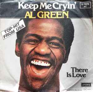 Al Green – Keep Me Cryin' (1976, Vinyl) - Discogs