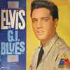 Elvis* - G. I. Blues
