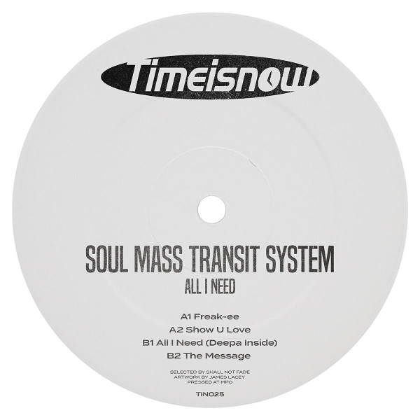 Soul Mass Transit System - All I Need | Timeisnow (TIN025) - main