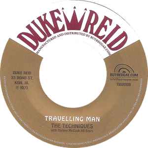 Travelling Man / Dreads Leaving Babylon - The Techniques With Tommy McCook All Stars / Errol Brown With Tommy McCook All Stars