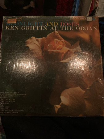 last ned album Ken Griffin - Moonlight And Roses