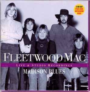 Fleetwood Mac - Madison Blues (Live & Studio Recordings) album cover