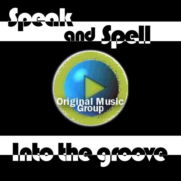 Album herunterladen Speak And Spell - Into The Groove