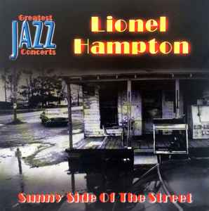 Lionel Hampton - Sunny Side Of The Street