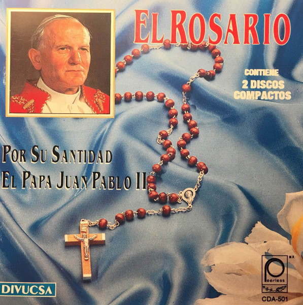 Su Santidad Papa Juan Pablo II – El Rosario (1994, CD) Discogs