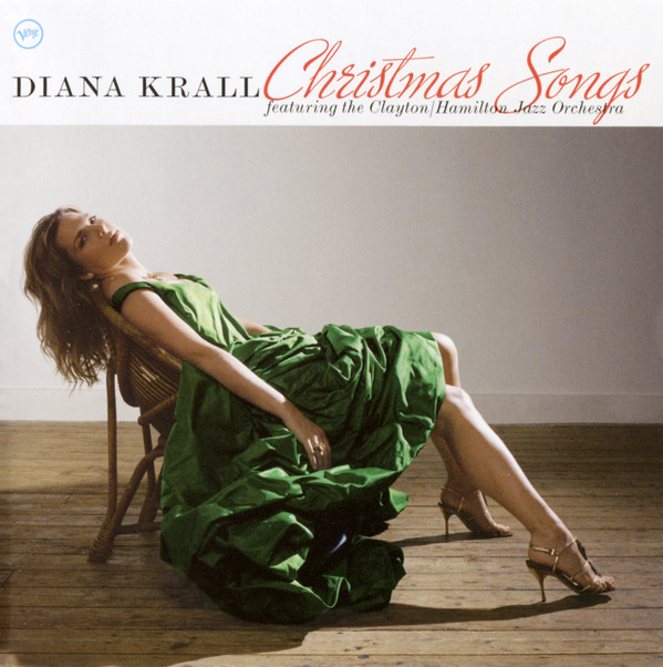 Diana Krall Featuring The Clayton/Hamilton Jazz Orchestra - Christmas Songs | Verve Records (B000471702) - main