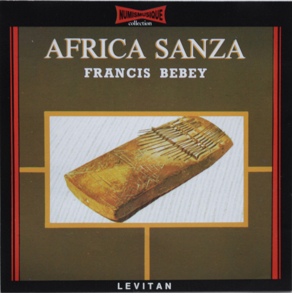last ned album Francis Bebey - Africa Sanza
