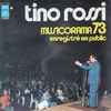 Tino Rossi - Musicorama 73 - Enrégistré En Public