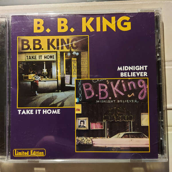 B.B. King - Midnight Believer / Take It Home | Releases | Discogs