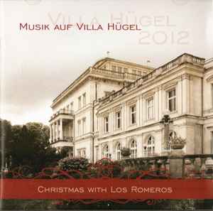 The Romeros - Musik Auf Villa Hügel - Christmas With Los Romeros album cover