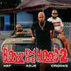 Hef, Adje (2), Crooks (3) - Boyz In De Hood 2
