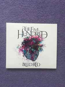 The Five Hundred - Bleed Red album cover