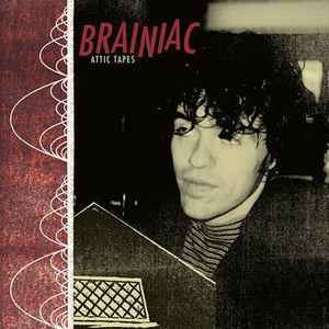 Attic Tapes - Brainiac