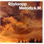 Cover of Melody A.M., 2002, Vinyl