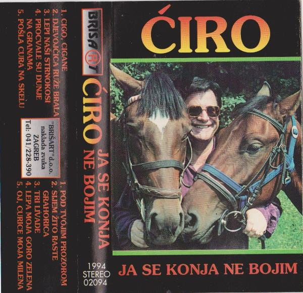 iro Ja Se Konja Ne Bojim 1994 Cassette Discogs