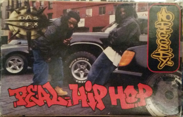 Das EFX – Real Hip-Hop (Vinyl) - Discogs