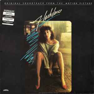 Flashdance (Original Soundtrack From The Motion Picture) - Various