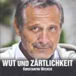 Cover of Wut Und Zärtlichkeit, 2011-09-16, CD