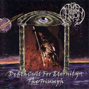 The Chasm (2) - Deathcult For Eternity: The Triumph album cover