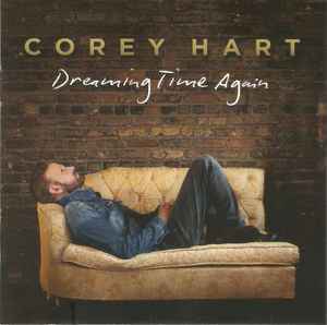 Corey Hart - Dreaming Time Again album cover