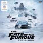 Cover of The Fate Of The Furious - The Album, 2017-07-28, Vinyl