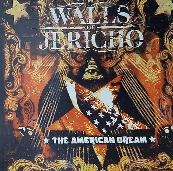 Walls Of Jericho - The American Dream | Releases | Discogs