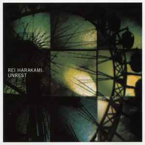 Rei Harakami – Unrest (1997, CD) - Discogs