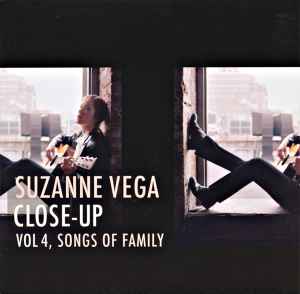 Suzanne Vega - Close-Up Vol 4, Songs Of Family
