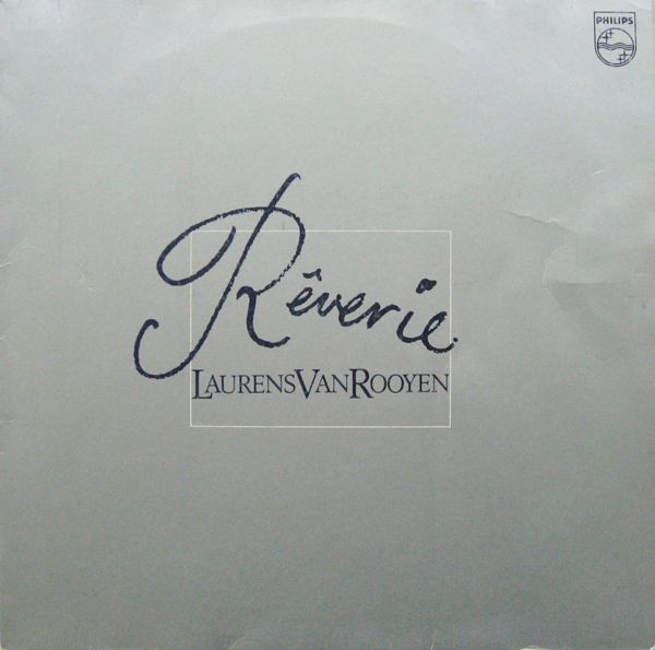 Laurens van Rooyen – Rêverie (1982, Vinyl) - Discogs