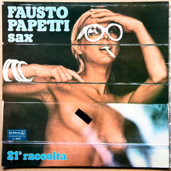 Fausto Papetti Sax - 21ª Raccolta | Releases | Discogs