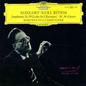 Wolfgang Amadeus Mozart - Symphonien Nr. 39 Es-Dur • Nr. 36 »Linzer« album cover