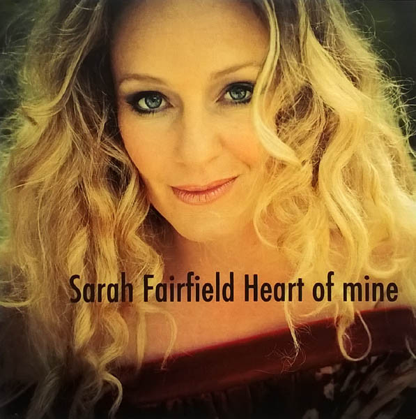 last ned album Sarah Fairfield - Heart Of Mine